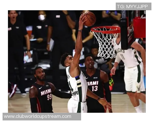 NBA季后赛热火对决雄鹿直播全程回顾与精彩瞬间分析